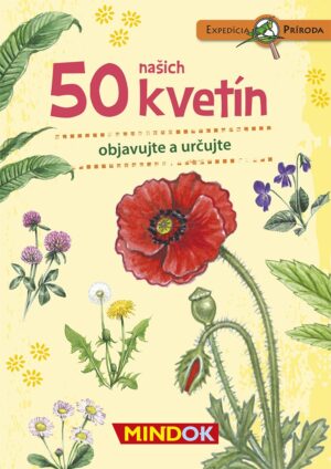 Expedícia príroda: 50 našich kvetín