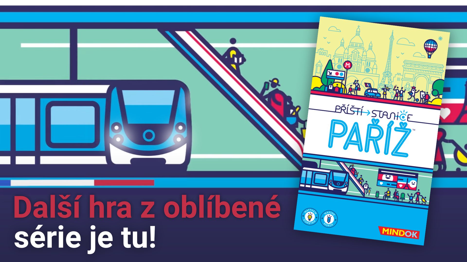 Připravujeme: Příští stanice Paříž 🚇 Postavte nejlepší síť linek metra v pokračování oblíbené série!