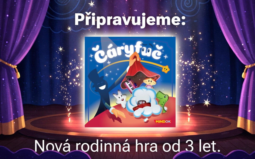 Připravujeme rodinnou hru Čáryfuč 🧙🏻‍♂️, kterou si zahrajete i s dětmi
