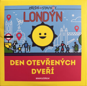 Příští stanice Londýn: Den otevřených dveří - rozšíření