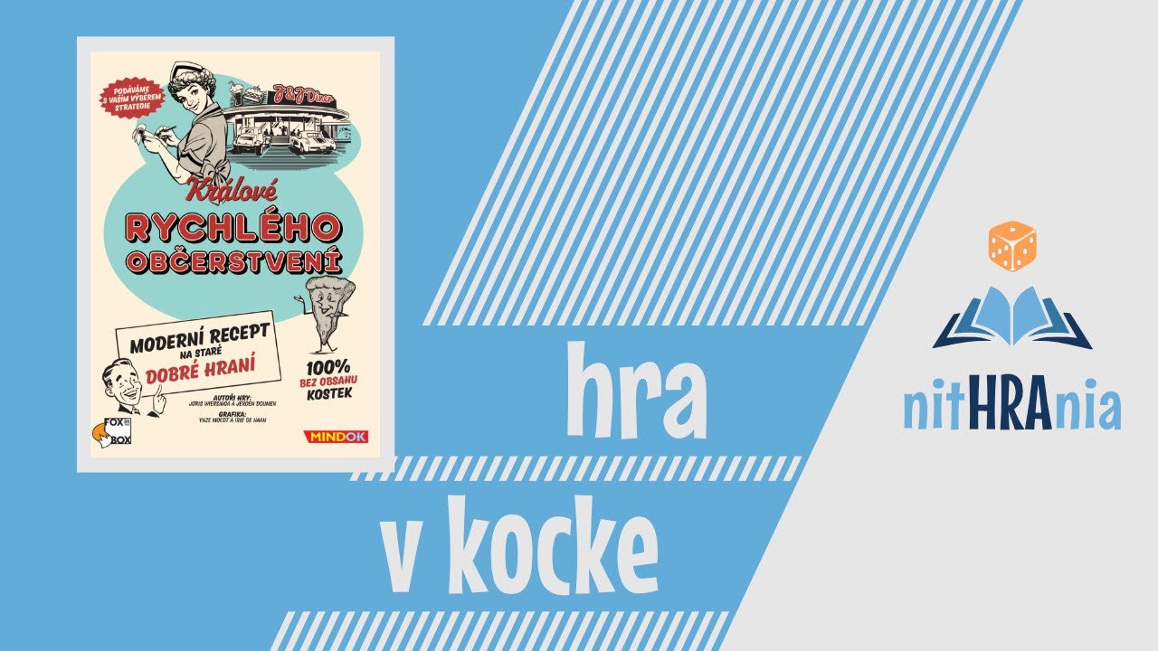 Nithrania: video návod Králové rychlého občerstvení