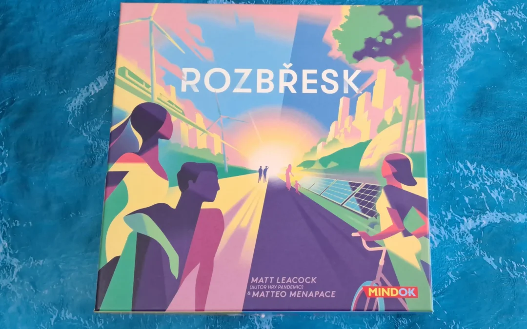 Ondřej Zeman: recenze hry Rozbřesk: Desková výzva, kde se svět hroutí a vy ho musíte zachránit
