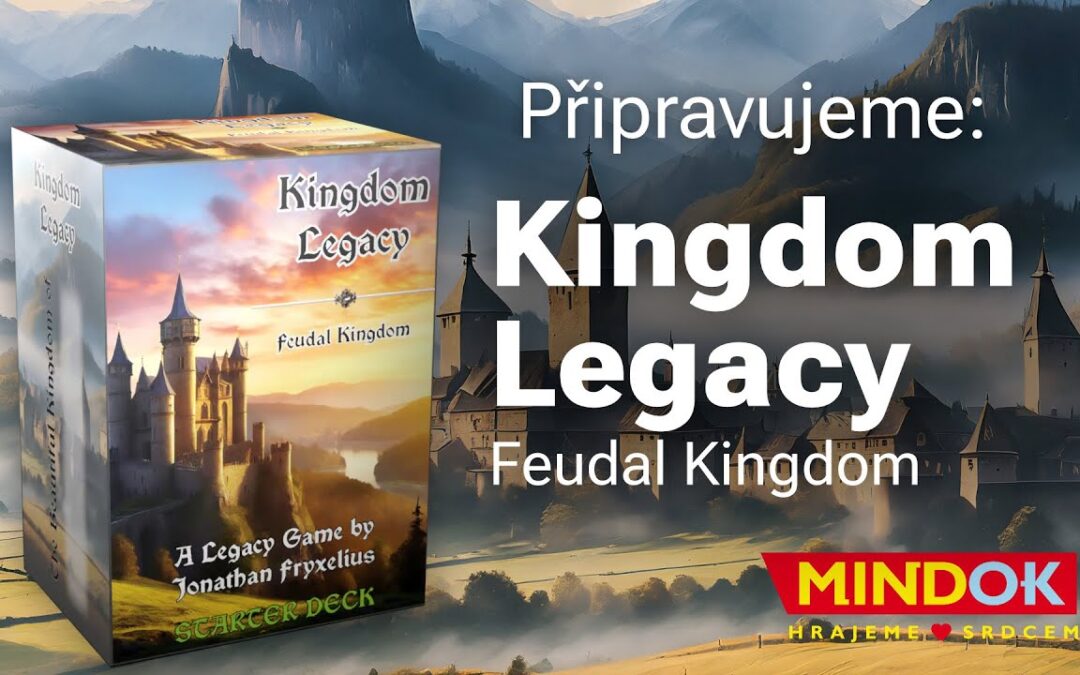 Připravujeme: Skvělou sólovou hru Kingdom Legacy
