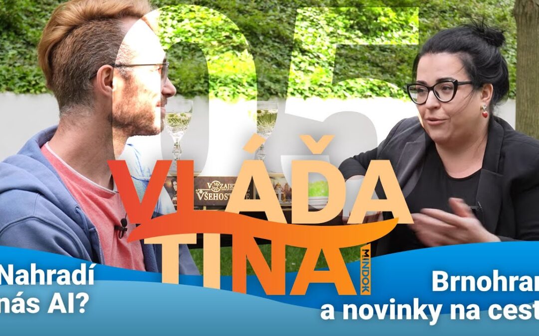 VLNA 05 – Nahradí nás AI? Zvládáme dělat podcast bez scénáře a jakou superschopnost bychom chtěli?