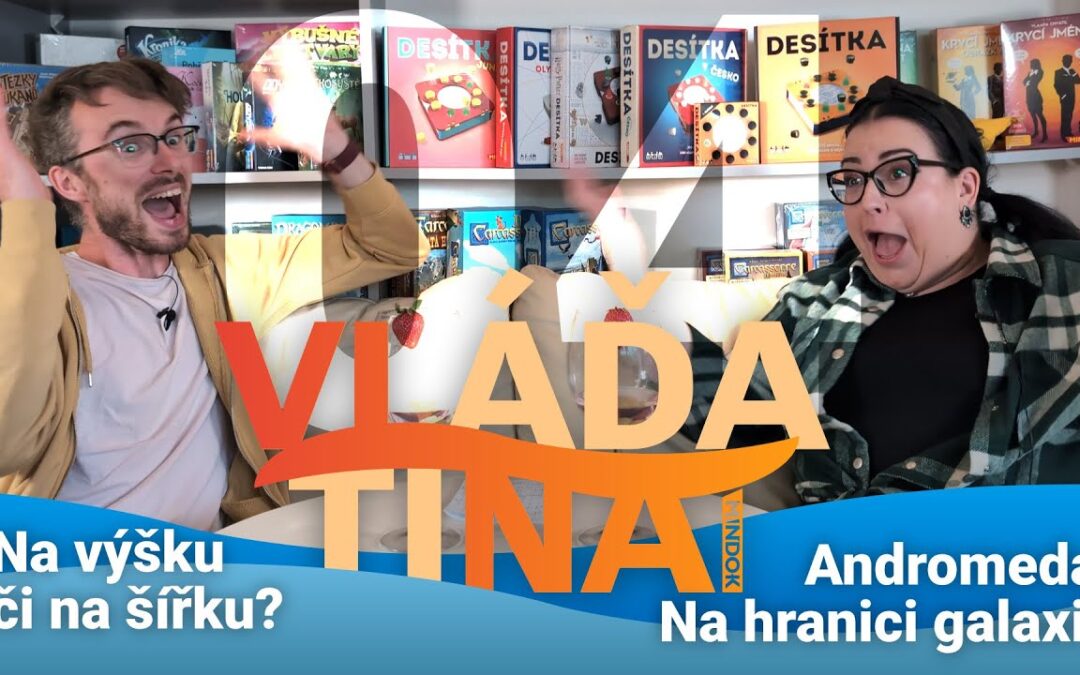 VLNA 04 – Andromeda a hlavně – jak ukládat deskovky? Na výšku, či na ležato?