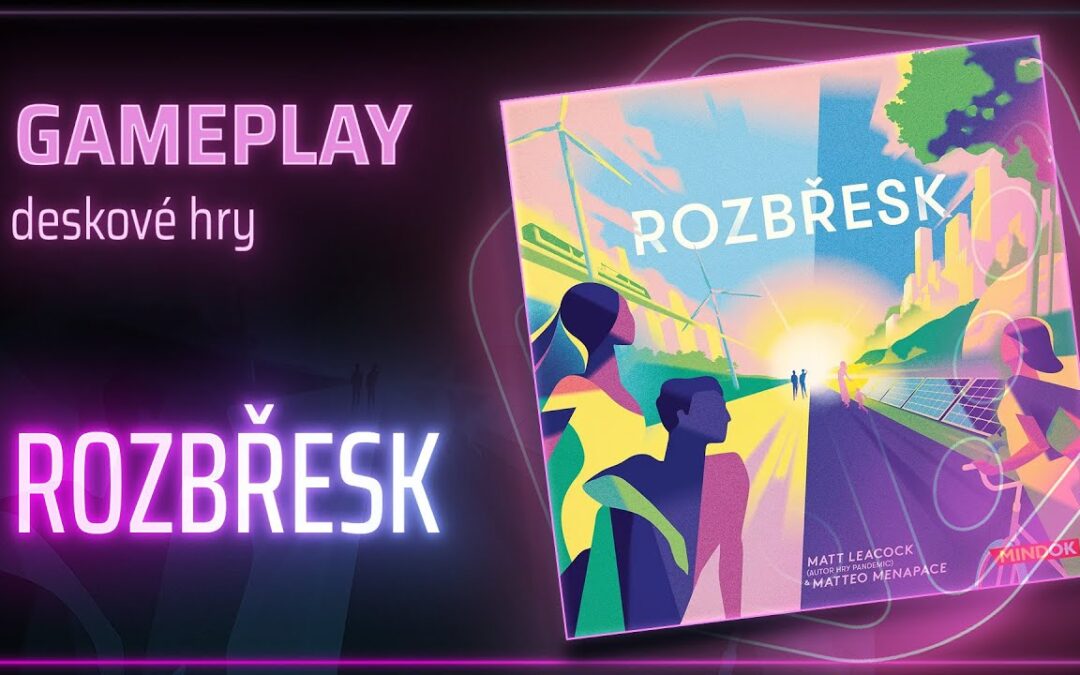 Jouobcast: hrajeme hru Rozbřesk