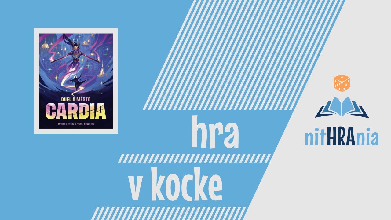 Nithrania: video návod hry Duel o město Cardia