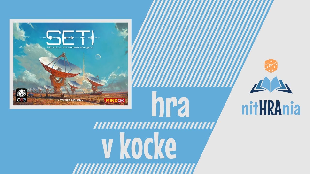Nithrania: video návod hry SETI: Pátrání po mimozemské inteligenci