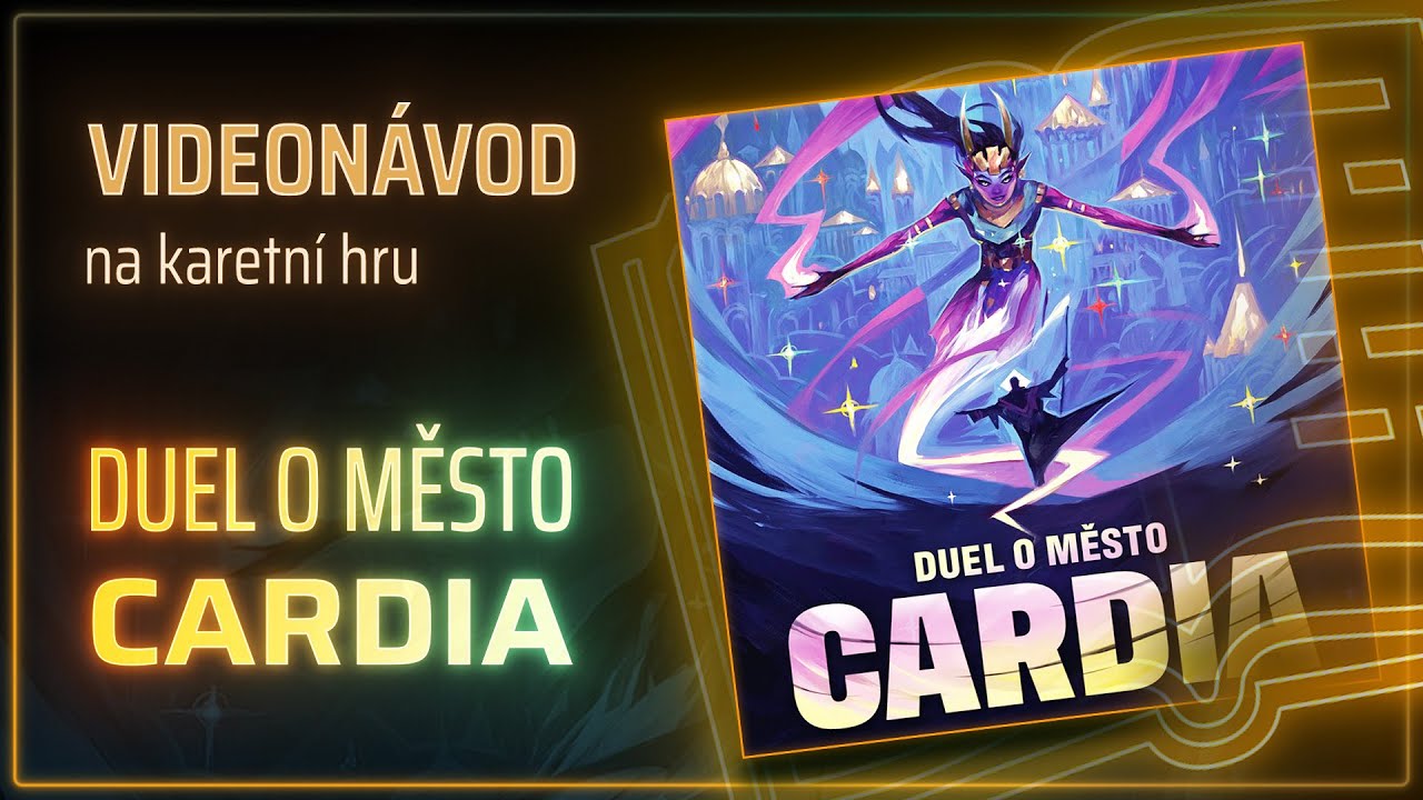 Jouobcast: video návod hry Duel o město Cardia