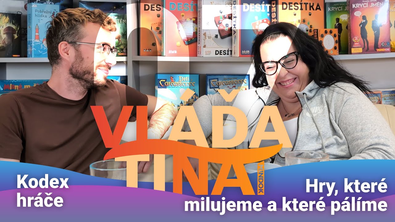 VLNA 07 – Kodex hráče, jídlo a pití u stolu, jaké hry milujeme a jaké bychom zničili?