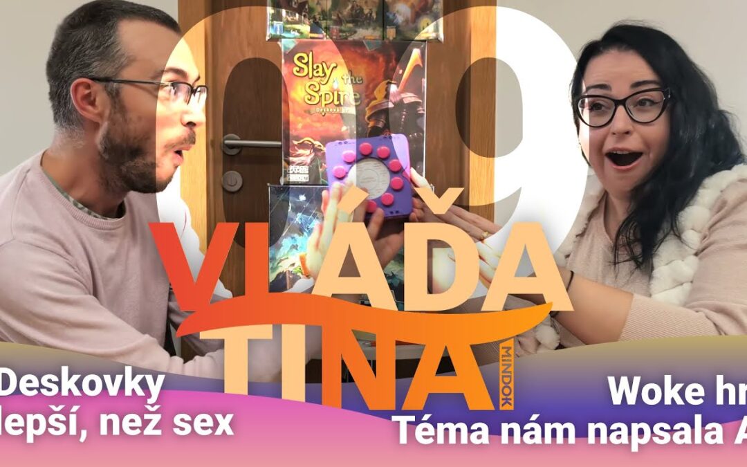 VLNA 09 – Téma nám napsala AI, woke deskovky, hry lepší než sex a alkohol u stolu