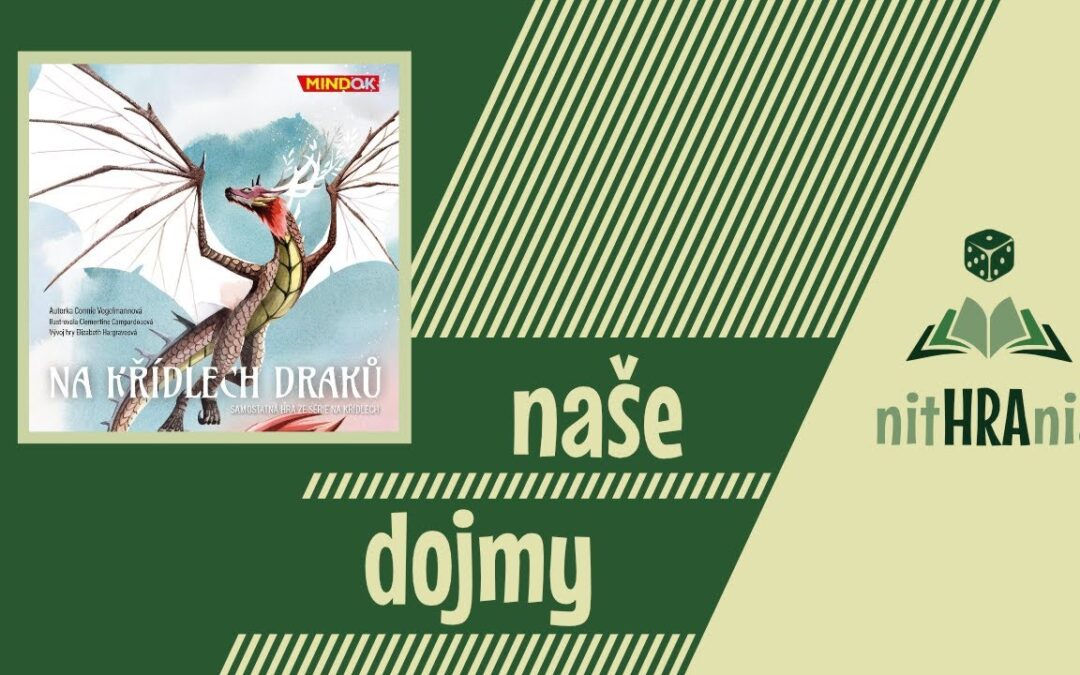 Nithrania: recenze ke hře Na křídlech draků