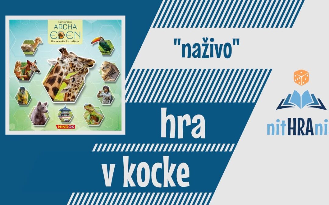 Nithrania: video návod hry Archa Eden