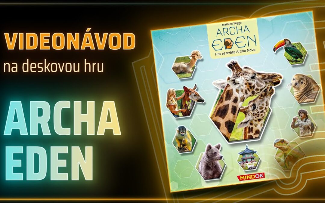 Jouobcast: video návod hry Archa Eden