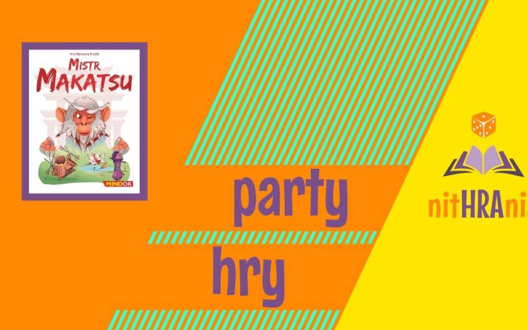 Nithrania: recenze hry Mistr Makatsu