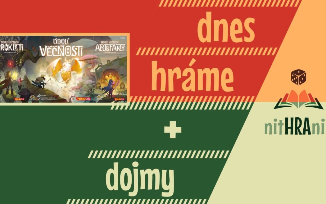 Nithrania: recenze rozšíření Údolí věčnosti: Artefakty a Údolí věčnosti: Prokletí